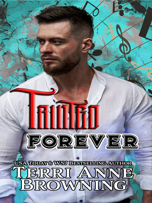 Title details for Tainted Forever by Terri Anne Browning - Available